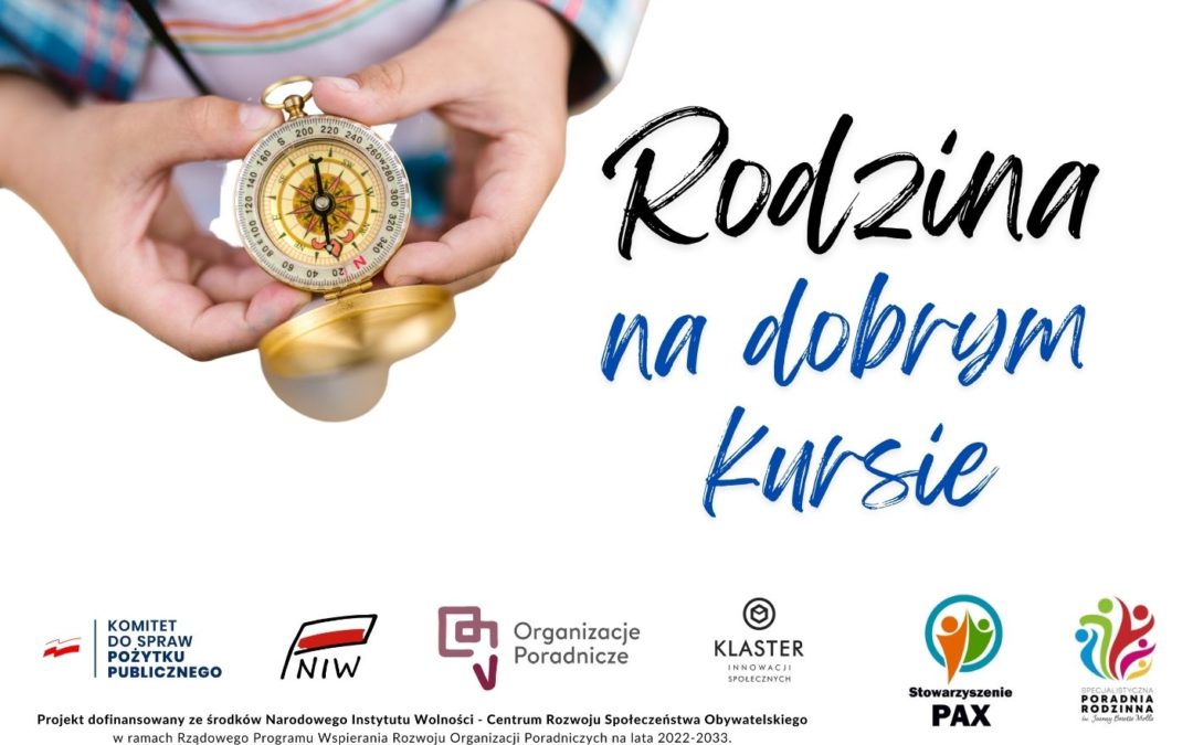 Rodzina na dobrym kursie – nowy projekt!